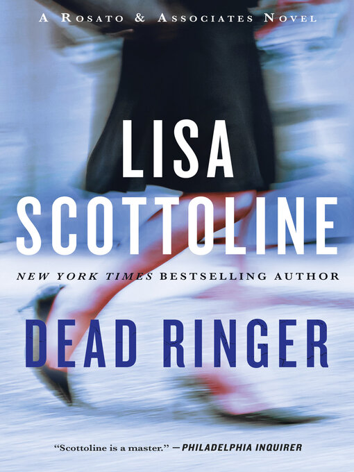 Title details for Dead Ringer by Lisa Scottoline - Wait list